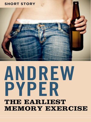 The Earliest Memory Exercise - ebook